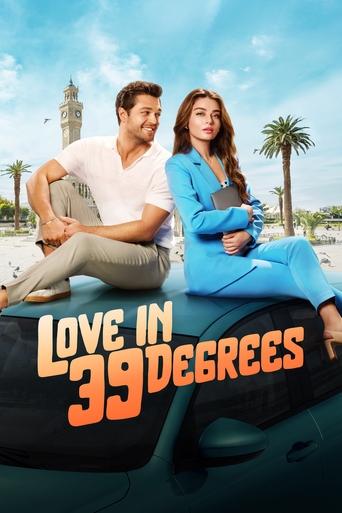 Watch Love in 39 Degrees online