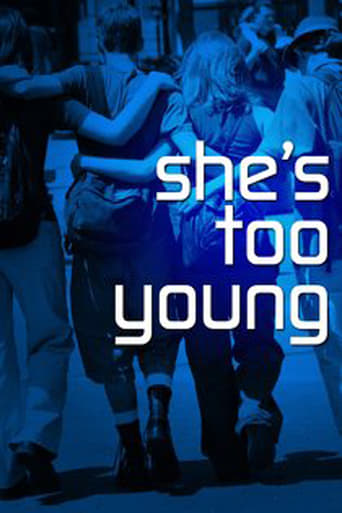 Watch She's Too Young online