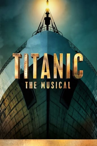 Watch Titanic: The Musical online